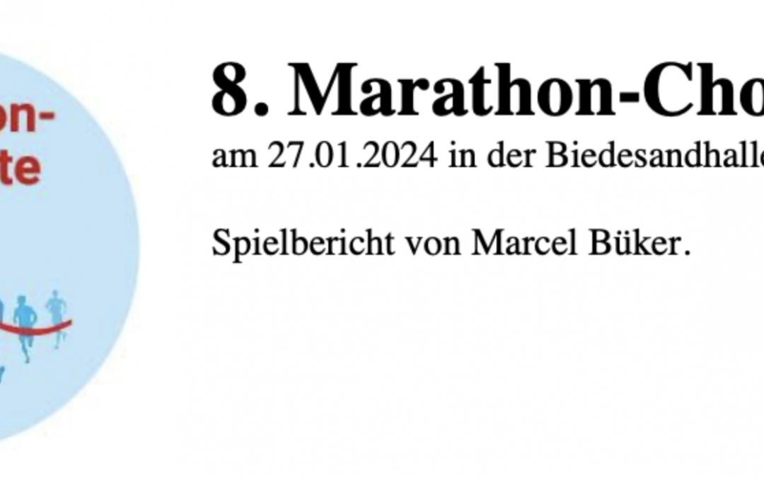 8. Marathon-Chouette am 27.01.2024 in der Biedesandhalle Lampertheim